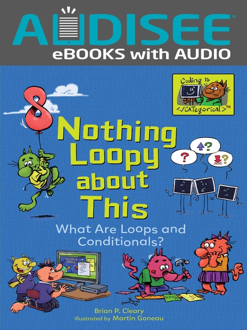 Title details for Nothing Loopy about This by Brian P. Cleary - Available